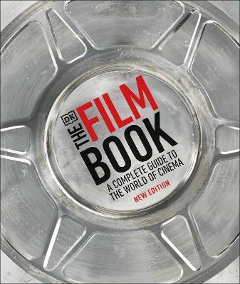 The Film Book : A Complete Guide to the World of Cinema                                                                                               <br><span class="capt-avtor"> By:Bergan, Ronald                                    </span><br><span class="capt-pari"> Eur:24,37 Мкд:1499</span>